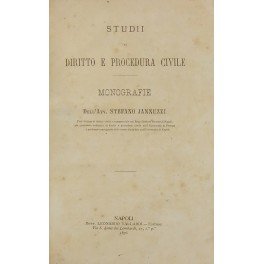 Studii di diritto e procedura civile. Monografie.