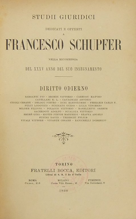 Studii giuridici dedicati e offerti a Francesco Schupfer nella ricorrenza … | Immagine Gallery 2
