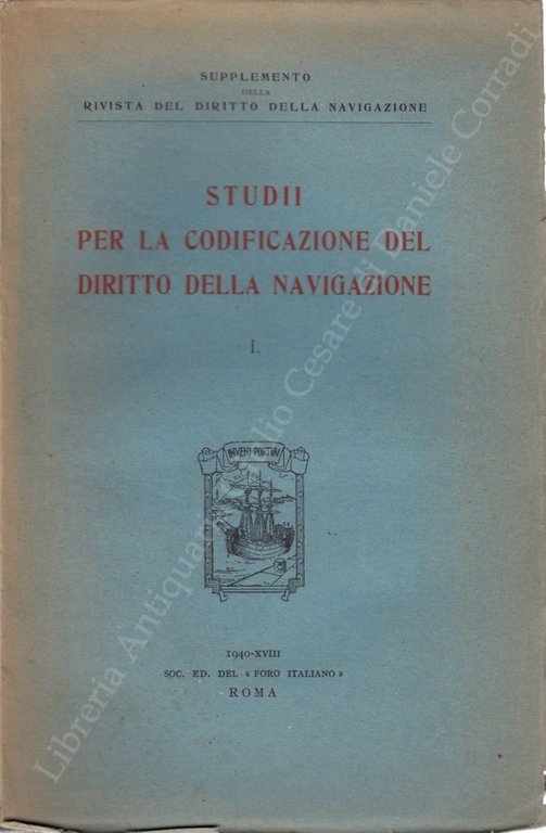 Studii per la codificazione del diritto della navigazione. Vol. I | Immagine Gallery 2