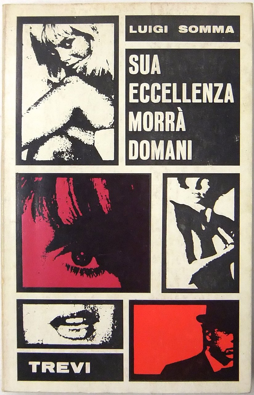 Sua Eccellenza morrˆ domani | Immagine principale