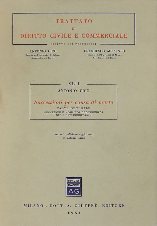 Successioni per causa di morte. Parte generale: Delazione e acquisto … | Immagine Gallery 3