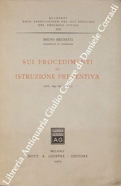 Sui procedimenti di istruzione preventiva (artt. 692-699 c.p.c.) | Immagine Gallery 2