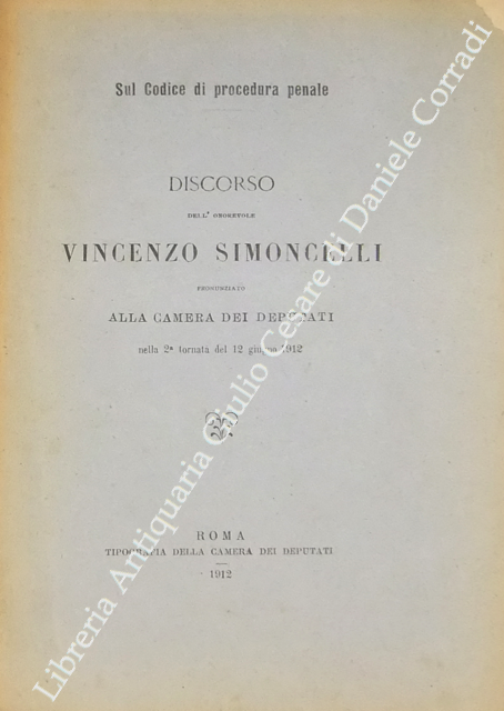 Sul codice di procedura penale. Discorso dell'onorevole Vincenzo Simoncelli pronunziato … | Immagine Gallery 2