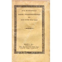 Sul matrimonio saggio filosofico - politico