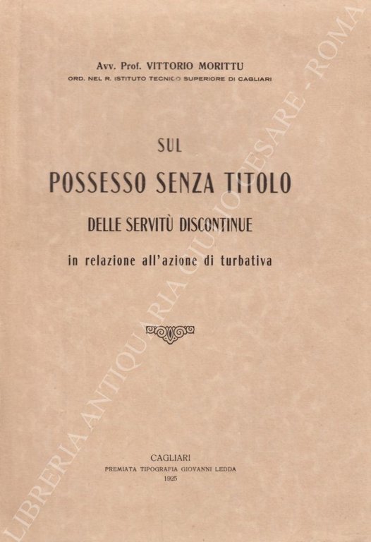 Sul possesso senza titolo delle servitù discontinue in relazione all'azione … | Immagine Gallery 2