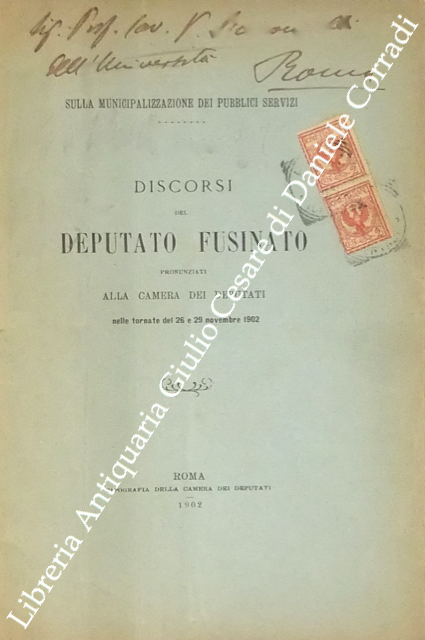 Sulla municipalizzazione dei pubblici servizi. Discorsi del deputato Fusinato pronunziati … | Immagine Gallery 2
