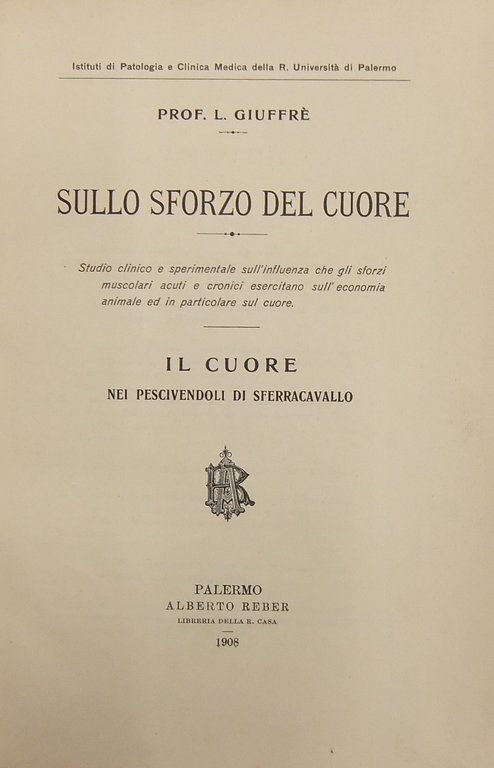 Sullo sforzo del cuore. Studio clinico e sperimentale sull'influenza che … | Immagine Gallery 2
