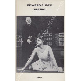Teatro. Storia dello zoo La morte di Bessie Smith La sabbiera Il sogno americano Chi ha paura di Virginia Woolf? Piccola Alice Un equilibrio delicato. Traduzioni di Ettore Capriolo e Bruno Fonzi