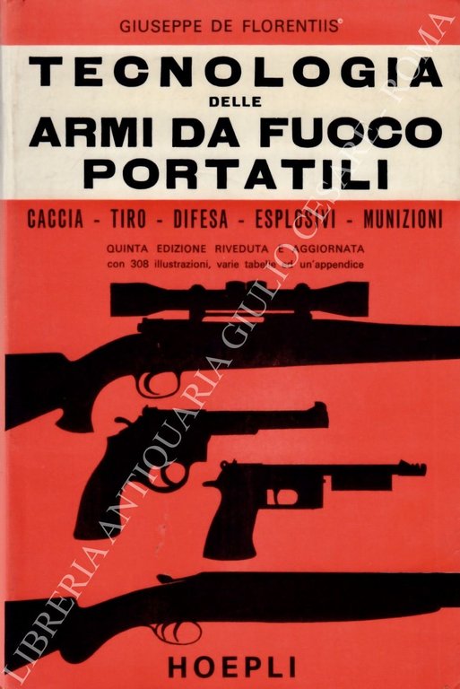 Tecnologia delle armi da fuoco portatili. Caccia - Tiro - … | Immagine Gallery 2