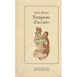Tempeste d'acciaio. Traduzione di Gisela Jaager-Grassi