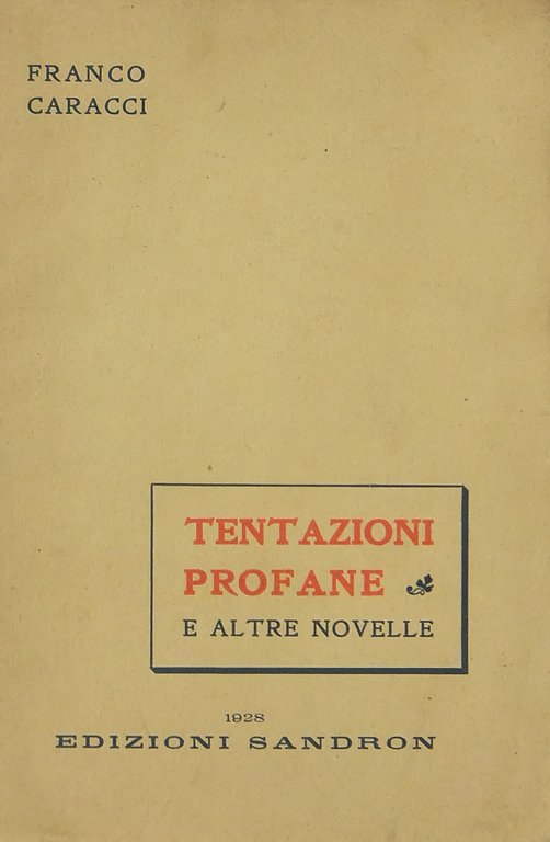 Tentazioni profane e altre novelle | Immagine Gallery 2