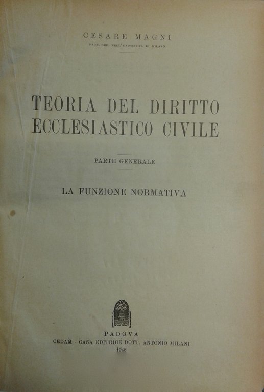 Teoria del diritto ecclesiastico civile. Parte generale. La funzione normativa | Immagine Gallery 2
