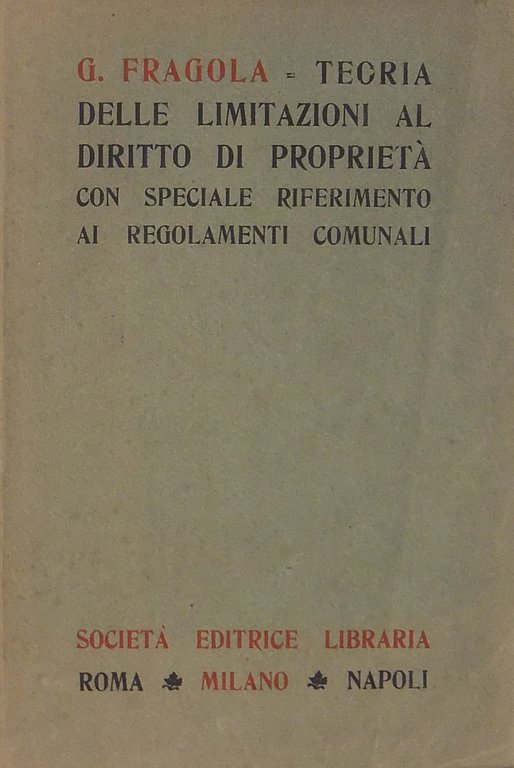 Teoria delle limitazioni amministrative al diritto di proprietà con speciale … | Immagine Gallery 2