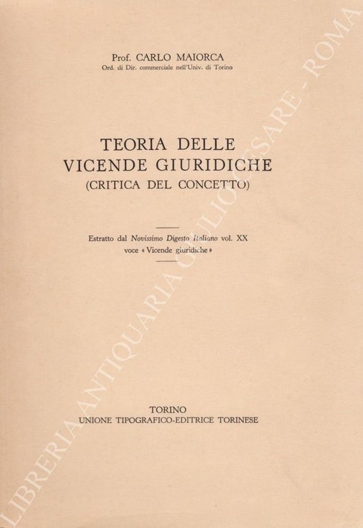 Teoria delle vicende giuridiche. (Critica del concetto). Estratto dal Novissimo … | Immagine Gallery 2