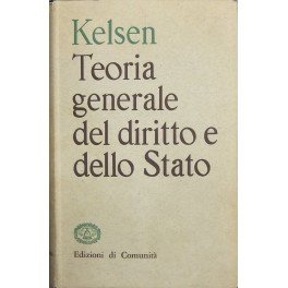Teoria generale del diritto e dello Stato. Traduzione di Sergio …