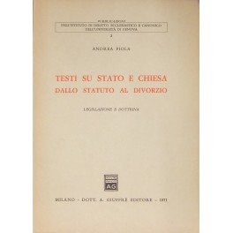 Testi su Stato e Chiesa dallo Statuto al divorzio. Legislazione …