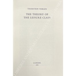 The theory of the leisure class