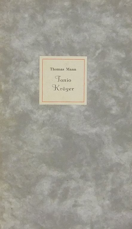 Tonio Kroger. Traduzione di E. Castellani | Immagine Gallery 2