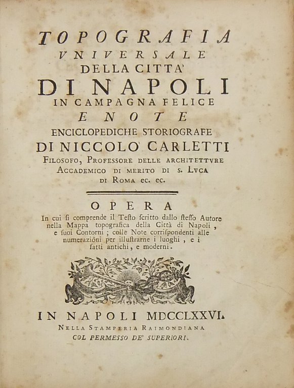 Topografia universale della città di Napoli in campagna felice e … | Immagine Gallery 2