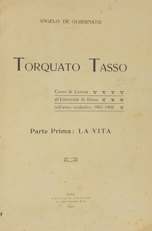 Torquato Tasso. Corso di lezioni all'Università di Roma nell'anno scolastico … | Immagine Gallery 2