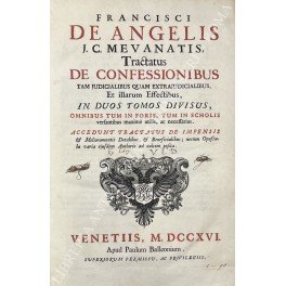 Tractatus de confessionibus tam judicialibus quam extrajudicialibus, Et illarum Effectibus, …