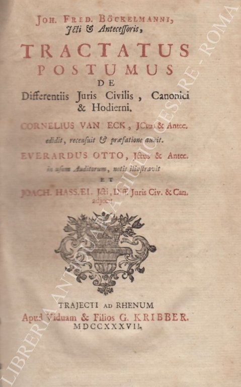 Tractatus Postumus de differentiis Juris Civilis, Canonici & Hodierni, Cornelius … | Immagine Gallery 2