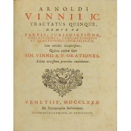 Tractatus quinque nempe de Pactis Jurisdictione Collationibus Transactionibus et Quaestionibus …