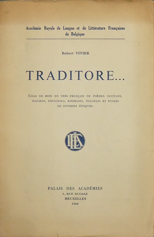 Traditore . Essai de mise en vers francais de poemes … | Immagine Gallery 2