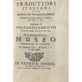 Traduttori italiani o sia notizia de volgarizzamenti D'Antichi Scrittori Latini, … | Immagine principale