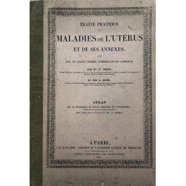 Traite pratique des maladies de l'uterus et de ses annexes, … | Immagine Gallery 2