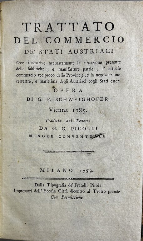 Trattato del commercio de' Stati austriaci. Ove si descrive accuratamente … | Immagine Gallery 2