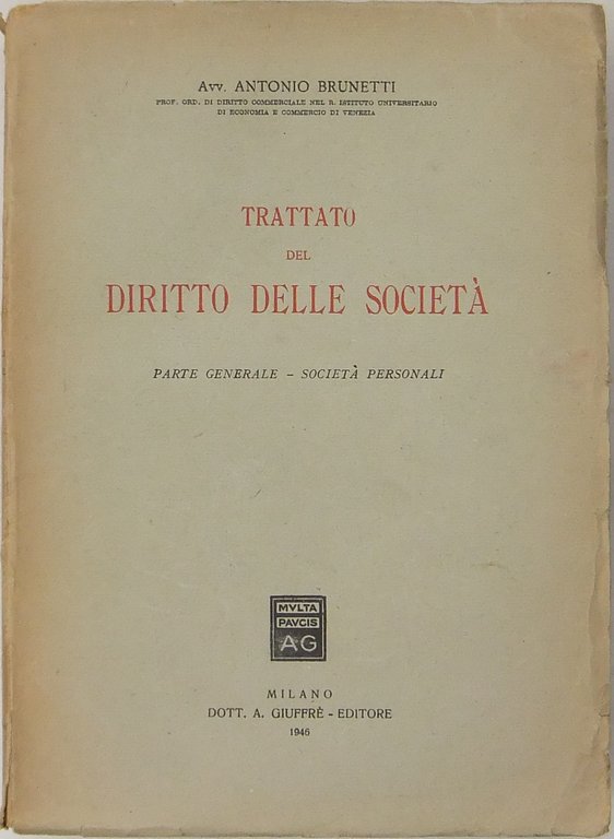 Trattato del diritto delle società. Parte Generale. Società personali | Immagine Gallery 2