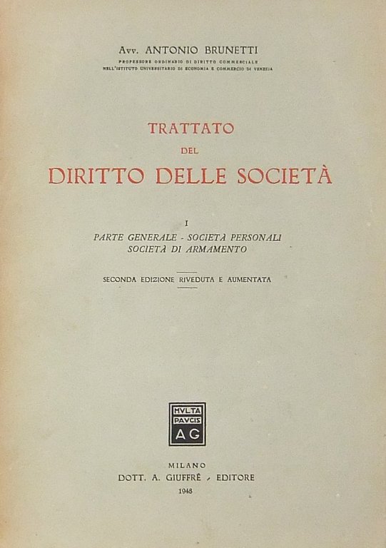 Trattato del diritto delle società. Vol. I - Parte Generale. … | Immagine Gallery 2