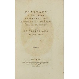 Trattato del governo della famiglia. Colla vita del medesimo scritta …