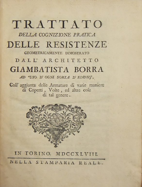 Trattato della cognizione pratica delle resistenze geometricamente dimostrato . ad … | Immagine Gallery 2
