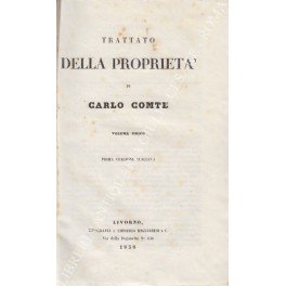 Trattato della proprieta. Volume unico