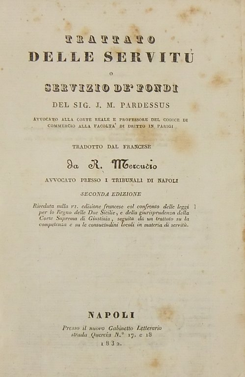 Trattato delle servitù o servizio de' fondi. Tradotto dal francese … | Immagine Gallery 3