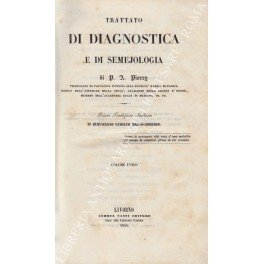 Trattato di diagnostica e di semejologia