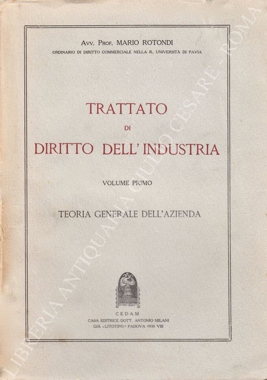Trattato di diritto dell'industria. Vol. I - Teoria generale dell'azienda. … | Immagine Gallery 2
