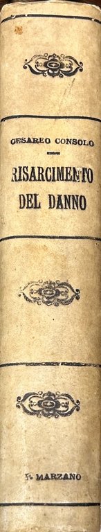 Trattato sul risarcimento del danno in materia di delitti e … | Immagine Gallery 3