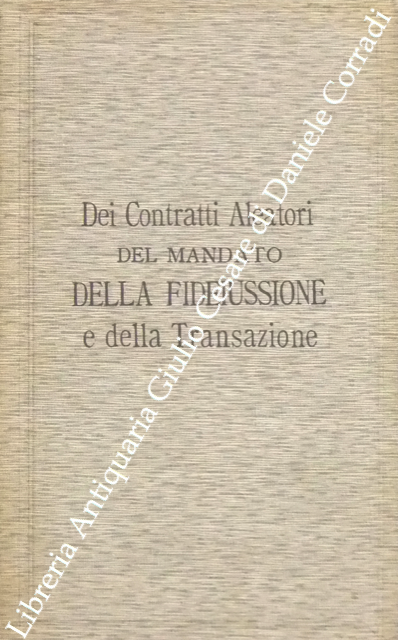 Trattato teorico pratico di diritto civile. Dei contratti aleatori, del … | Immagine Gallery 2