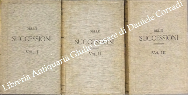 Trattato teorico pratico di diritto civile. Delle successioni. Vol. I … | Immagine Gallery 2