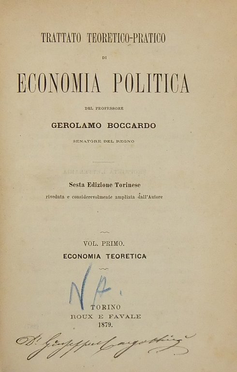 Trattato teorico-pratico di economia politica. Vol. I - Economia teoretica; … | Immagine Gallery 2