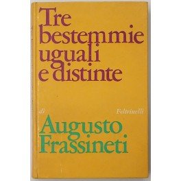 Tre bestemmie uguali e distinte