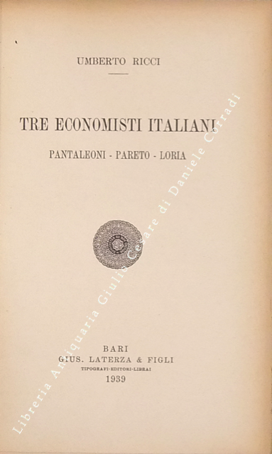 Tre economisti italiani. Pantaleoni - Pareto - Loria | Immagine Gallery 2