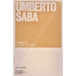Trieste e una donna (1910-1912)