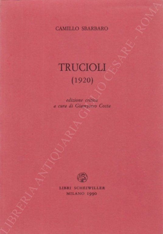 Trucioli (1920). Edizione critica a cura di Giampiero Costa | Immagine Gallery 2