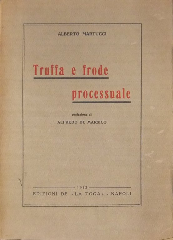 Truffa e frode processuale. Prefazione di Alfredo De Marsico | Immagine Gallery 2