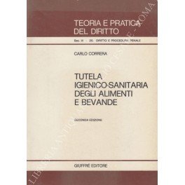Tutela igienico-sanitaria degli alimenti e bevande