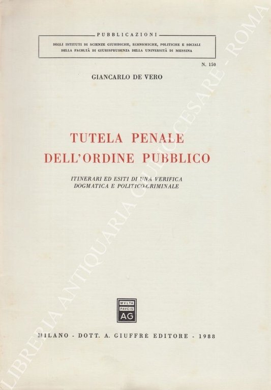 Tutela penale dell'ordine pubblico. Itinerari ed esiti di una verifica … | Immagine Gallery 2